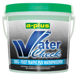 A-Plus Water-Check Foot Traffic PUD Waterproofer